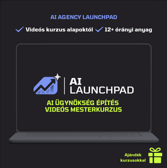 AI ügynökség építés - videós mesterkurzus